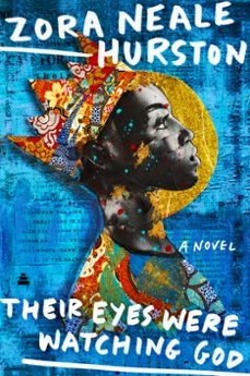 their eyes were watching god (ebook)-zora neale hurston-9780061758126
