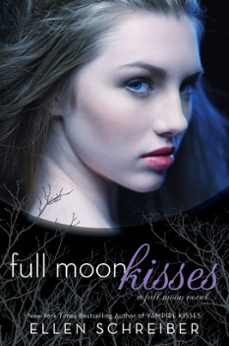 full moon kisses (ebook)-ellen schreiber-9780062202826