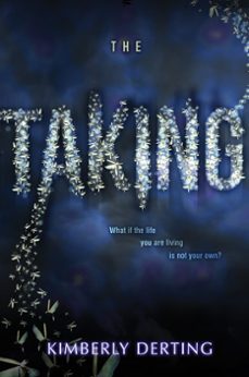 the taking (ebook)-kimberly derting-9780062293626