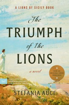the triumph of the lions (ebook)-stefania auci-9780062931726