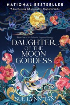 daughter of the moon goddess (ebook)-sue lynn tan-9780063031326