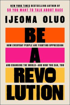 be a revolution (ebook)-ijeoma oluo-9780063140226