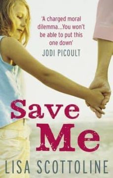 save me-lisa scottoline-9780091944926