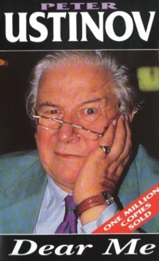 dear me-peter ustinov-9780099421726