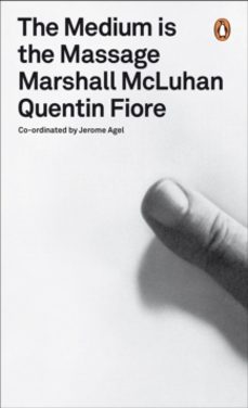 the medium is the massage-marshall mcluhan-9780141035826