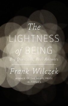 the lightness of being (ebook)-frank wilczek-9780141927626