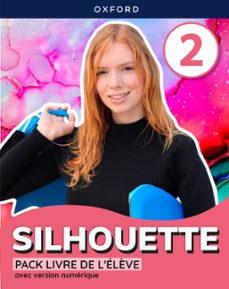 silhouette 2º eso livre de l eleve-9780190540326