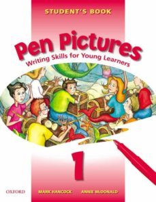 pen pictures: writing skills for young learnes: level 1-9780194332026