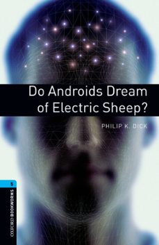 do androids dream of electric sheep? (obl 5: oxford bookworms lib rary)-9780194792226