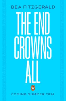 the end crowns all (ebook)-bea fitzgerald-9780241624326