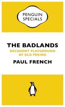 the badlands (ebook)-paul french-9780241966426