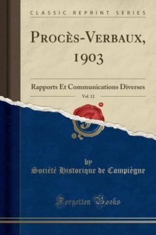 procesverbaux 1903 vol 12-9780259132226