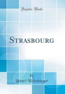 strasbourg (classic reprint)-9780265323526