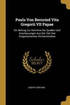 pauls von bernried vita gregorii vii papae-9780270214826