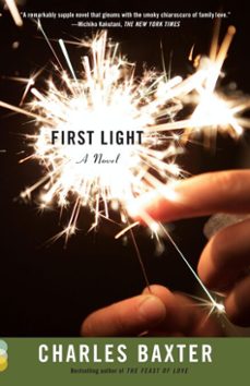first light (ebook)-charles baxter-9780307948526
