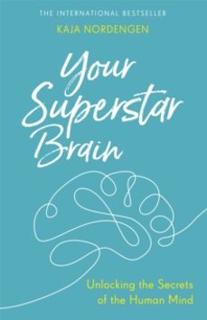 your superstar brain-kaja nordengen-9780349417226
