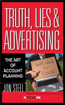 truth, lies, and advertising-jon steel-9780471189626