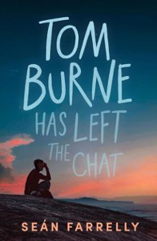 tom burne has left the chat (ebook)-seán farrelly-9780571388226