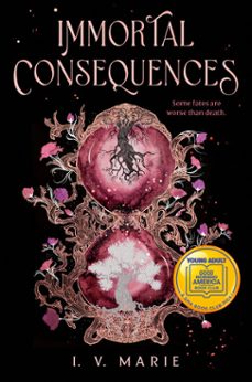 immortal consequences: a good morning america ya book club pick (ebook)-i. v. marie-9780593898826