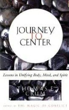 journey to the centre: lessons in unifying body, mind and spirit-9780684839226