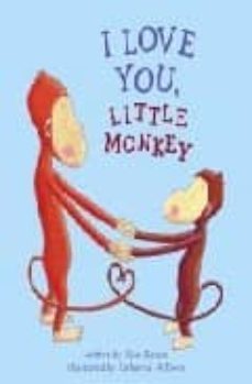 i love you, little monkey-9780689874826