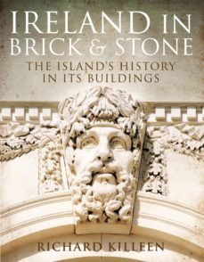 ireland in brick and stone (ebook)-richard killeen-9780717153626