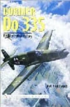 dornier do 335: an illustrated history-karl heinz regnat-9780764318726