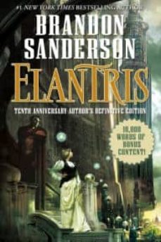 elantris: tenth anniversary special edition-brandon sanderson-9780765381026