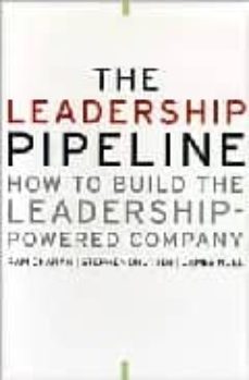the leadership pipeline: how to build the leadership-powered comp any-ram charan-9780787951726