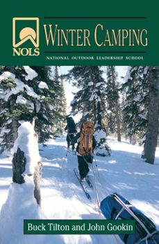 nols winter camping (ebook)-john gookin-buck tilton-9780811743426