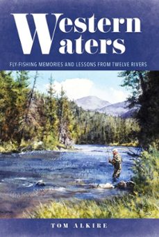 western waters (ebook)-tom alkire-9780811768726