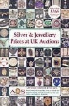 silver & jewellery prices at uk auctions 2005-john ainsley-9780954647926