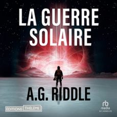 la guerre solaire (audiolibro)-a.g. riddle-9781004144426