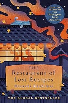 the restaurant of lost recipes-hisashi kashiwai-9781035009626