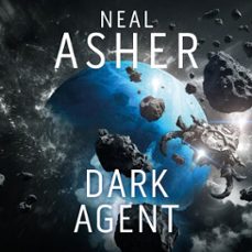 dark agent-neal asher-9781035037926