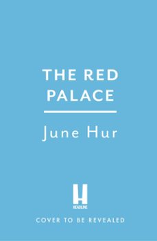 the red palace (ebook)-june hur-9781035420926