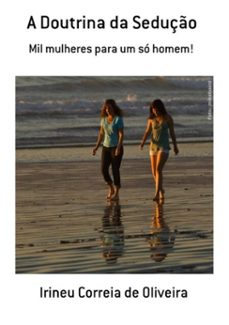 a doutrina da sedução (ebook)-irineu correia de oliveira-9781300988526