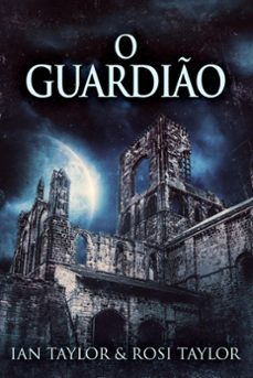 o guardio (ebook)-ian taylor-rosi taylor-9781393147626