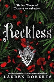 reckless (the powerless trilogy 2)-lauren roberts-9781398530126