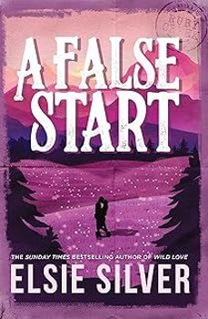 a false start-elsie silver-9781398539426