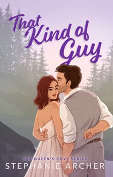 that kind of guy (ebook)-stephanie archer-9781398724426