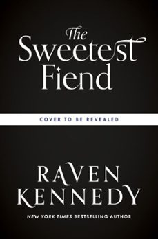 the sweetest fiend (ebook)-raven kennedy-9781405979726