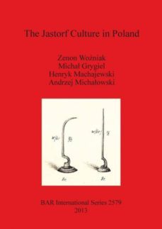the jastorf culture in poland-9781407312026