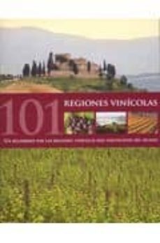 101 regiones vinicolas-9781407572826