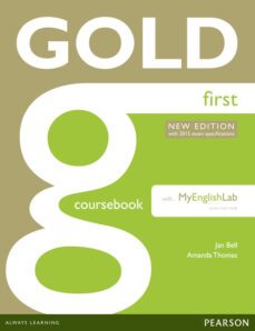 gold first coursebook with myenglishlab (examenes)-9781408297926