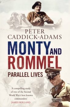 monty and rommel: parallel lives (ebook)-peter caddick adams-9781409050926