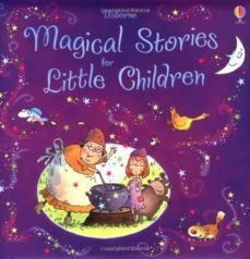 magical stories for little children-9781409522126