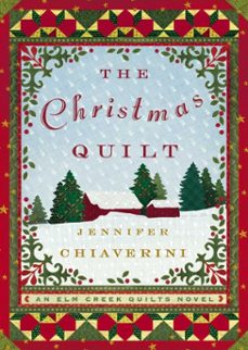 the christmas quilt (ebook)-jennifer chiaverini-9781416591726