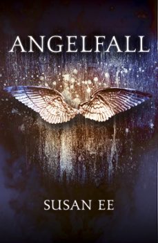 angelfall (ebook)-susan ee-9781444778526