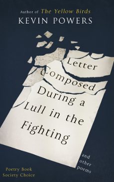 letter composed during a lull in the fighting (ebook)-kevin powers-9781444780826